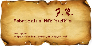 Fabriczius Mátyás névjegykártya